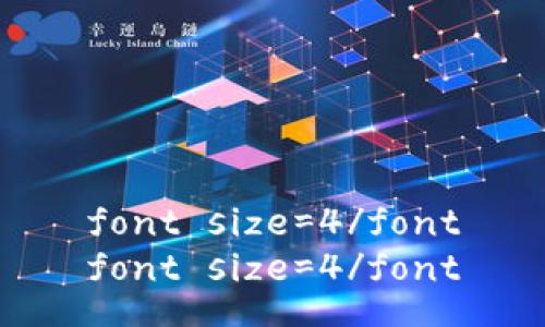 font size=4/font
font size=4/font