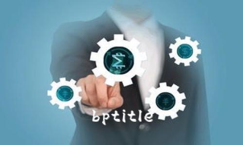 bptitle